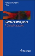 کتاب زبان روتیتر کاف اینجریز Rotator Cuff Injuries : A Clinical Casebook