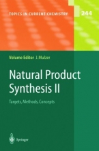 کتاب زبان نچرال پروداکتس سینتسیس Natural Products Synthesis II : Targets, Methods, Concepts