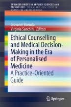 کتاب اتیکال کونسلینگ اند مدیکال دسیژن Ethical Counselling and Medical Decision-Making in the Era of Personalised Medicine : A