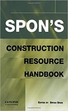 کتاب زبان اسپنز کانستراکشن ریسورس هندبوک Spon's Construction Resource Handbook (Spon's Price Books)