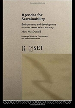 کتاب زبان اجنتاس فور ساسبینیلیتی Agendas for Sustainability: Environment and Development into the 21st Centuryy