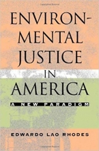 کتاب زبان اینوایرومنتال جاستیس این امریکا Environmental Justice in America: A New Paradigm