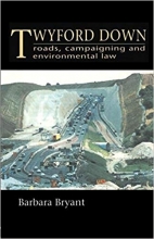 کتاب زبان توایفورد داون Twyford Down: Roads, campaigning and environmental law