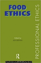 کتاب زبان فود اتیکس Food Ethics (Professional Ethics)