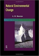کتاب زبان نچرال اینوایرومنتال چنج Natural Environmental Change (Routledge Introductions to Environment: Environmental Science)
