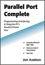 کتاب زبان پارالل پورت کامپلیت Parallel Port Complete: Programming, Interfacing, & Using the PC’s Parallel Printer Port