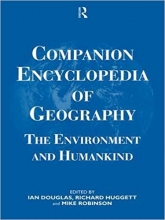 کتاب زبان کامپنیون انسایکلوپدیا اف جئوگرافی Companion Encyclopedia of Geography: The Environment and Humankind