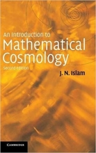 کتاب ان اینتروداکشن تو مثمتیکال کاسمولوژی ویرایش دوم An Introduction to Mathematical Cosmology 2nd Edition
