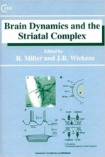کتاب برین داینامیکس اند د استریاتال کامپلکس Brain Dynamics and the Striatal Complex