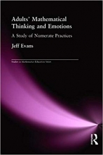 کتاب زبان ادالتس مثمتیکال تینکینگ اند ایموشنز Adults' Mathematical Thinking and Emotions: A Study of Numerate Practice