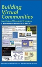 کتاب زبان بیلدینگ ویرچوال کامیونیتیز Building Virtual Communities: Learning and Change in Cyberspace