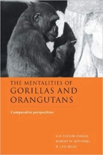 کتاب زبان د منتالیتیز آف گوریلاز اند اورانگوتانز The Mentalities of Gorillas and Orangutans: Comparative Perspectives