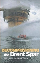 کتاب زبان دیس کامیشنینگ د برنت اسپار Decommissioning the Brent Spar