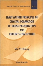 کتاب زبان لیست اکشن پرینسیپل اف کریستال فرمیشن Least Action Principle of Crystal Formation of Dense Packing Type & the Proof of