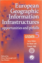 کتاب زبان یوروپن جئوگرافیک اینفورمیشن اینفراستراکچرز European Geographic Information Infrastructures: Opportunities and Pitfall