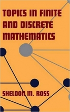 کتاب مباحث ریاضیات محدود و گسسته Topics in Finite and Discrete Mathematics