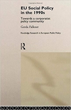کتاب زبان ای یو سوشیال پولایس EU Social Policy in the 1990s: Towards a Corporatist Policy Community