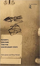 کتاب زبان پاورتی، ولفیر اند د دیسیپلینری استیت Poverty, Welfare and the Disciplinary State