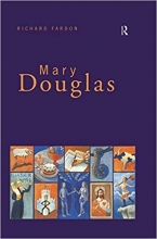 کتاب زبان مری داگلاس Mary Douglas: An Intellectual Biography