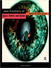 کتاب زبان نیو فرانتیرز آف اسپیس، بادیز اند جندر اNew Frontiers of Space, Bodies and Gender