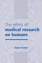 کتاب زبان د اتیکس اف مدیکال ریسرچ ان هیومنز The Ethics of Medical Research on Humans 2001