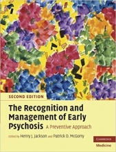 کتاب زبان د رکوگنیشن اند منیجمنت اف ارلی سایکوسیس The Recognition and Management of Early Psychosis, Second Edition: A Preventi