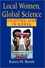 کتاب زبان لوکال ومن گلوبال ساینس Local Women, Global Science: Fighting AIDS in Kenya
