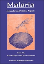 کتاب زبان مالاریا Malaria: Molecular and Clinical Aspects 1st Edition