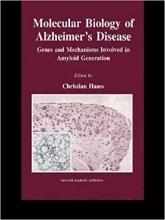 کتاب زبان مولکولار بیولوژی اف الزایمرز دیزیز Molecular Biology of Alzheimer's Disease: Genes and Mechanisms Involved in Amyloid