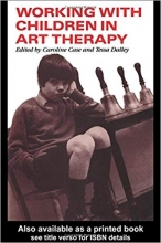 کتاب زبان ورکینگ ویت چیلدرن این ارت تراپی Working With Children in Art Therapy 1st Edition
