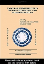 کتاب زبان وسکولار اندوتلیوم این هیومن Vascular Endothelium in Human Physiology and Pathophysiology (Endothelial Cell Research) 1