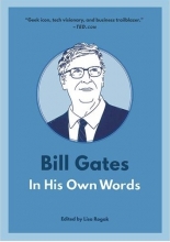 کتاب رمان انگلیسی بیل گیتس Bill Gates In His Own Words (In Their Own Words Series)