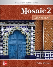کتاب زبان موزاییک 2 گرامر ویرایش نقره ای Mosaic 2 GRAMMAR Silver Edition