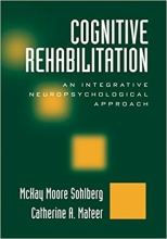 کتاب Cognitive Rehabilitation An Integrative Neuropsychological Approach