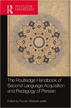 کتاب روتلج هندبوک فراگیری زبان دوم و آموزش زبان فارسی The Routledge Handbook of Second Language Acquisition and Pedagogy of Pers