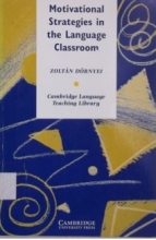 کتاب استراتژی های انگیزشی در کلاس زبان Motivational Strategies in the Language Classroom