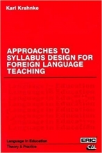 کتاب رویکردهای طراحی برنامه درسی برای آموزش زبان های خارجی Approaches to Syllabus Design for Foreign Language Teaching