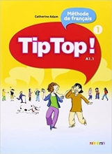 کتاب اموزش زبان فرانسه کودکان Tip Top ! 1 A1 livre + Cahier + CD