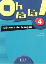 کتاب فرانسوی Oh la la 4 livre de leleve +cahier d activite + CD