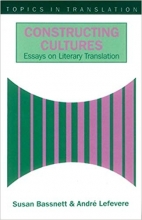کتاب کانستراکتینگ کالچرز ایسی ان لیتراری ترنسلیشن Constructing Cultures: Essay on Literary Translation