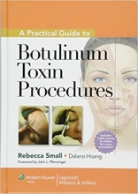 کتاب ا پرکتیکال گاید تو بوتولینوم توکسین پروسیجرز A Practical Guide to Botulinum Toxin Procedures