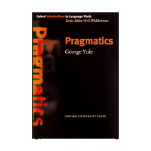 کتاب پرگمتیکس Pragmatics (Oxford Introduction to Language Study Series) اثر جورج يول