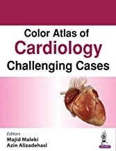 کتاب کالر اطلس آف کاردیولوژی Color Atlas of Cardiology : Challenging Cases2018