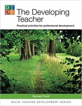 کتاب زبان د دولوپینگ تیچر The Developing Teacher: Practical Activities for Professional Development