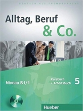 کتاب آلمانی Alltag, Beruf & Co.: Kurs- Und Arbeitsbuch 5 MIT CD