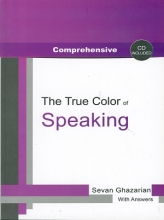 کتاب زبان کامپرهنسیو د ترو کالر آف اسپیکینگ Comprehensive The True Color of Speaking + Audio Scripts + CD