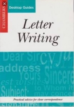 کتاب Chambers Desktop Guides: Letter Writing