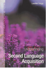 کتاب زبان اندراستندینگ سکند لنگویج اکویزیشن Understanding Second Language Acquisition-Ortega
