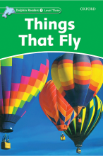 کتاب زبان دلفین ریدرز 3: چیزایی که پرواز می کنند Dolphin Readers 3: Things that Fly