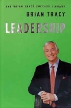 کتاب رمان انگلیسی رهبری Leadership - The Brian Tracy Success Library